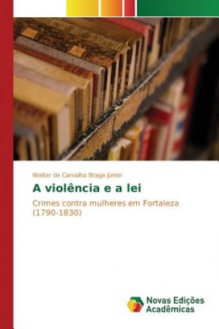 violencia e a lei