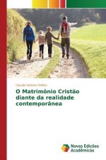 O Matrimonio Cristao diante da realidade contemporanea
