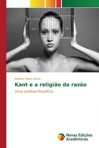 Kant e a religiao da razao