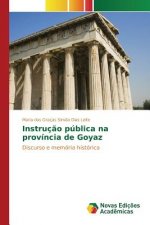 Instrucao publica na provincia de Goyaz