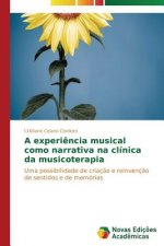 experiencia musical como narrativa na clinica da musicoterapia