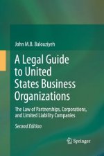 Legal Guide to United States Business Organizations