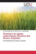 Arsenico en aguas suterraneas (Cuenca del Duero, Espana)
