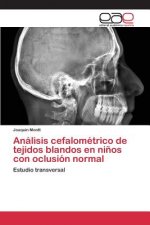 Analisis cefalometrico de tejidos blandos en ninos con oclusion normal