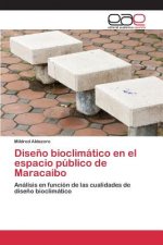 Diseno bioclimatico en el espacio publico de Maracaibo