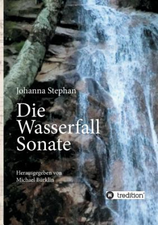 Wasserfall Sonate