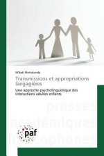 Transmissions et appropriations langagieres