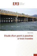 Etude d'un pont a poutres a trois travees