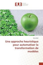 approche heuristique pour automatiser la transformation de modeles