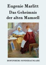 Geheimnis der alten Mamsell