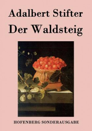 Waldsteig