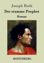 stumme Prophet