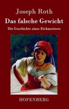 falsche Gewicht