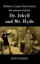 seltsame Fall des Dr. Jekyll und Mr. Hyde
