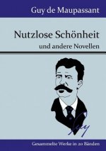 Nutzlose Schoenheit