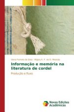Informacao e memoria na literatura de cordel