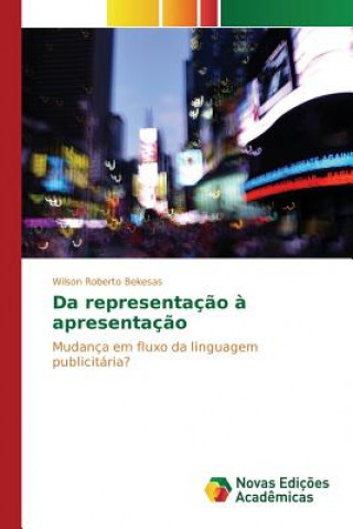 Da representacao a apresentacao