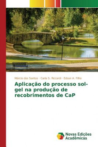 Aplicacao do processo sol-gel na producao de recobrimentos de CaP