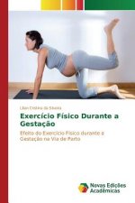 Exercicio Fisico Durante a Gestacao