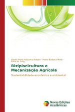 Rizipiscicultura e Mecanizacao Agricola