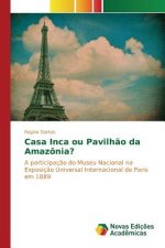 Casa Inca ou Pavilhao da Amazonia?