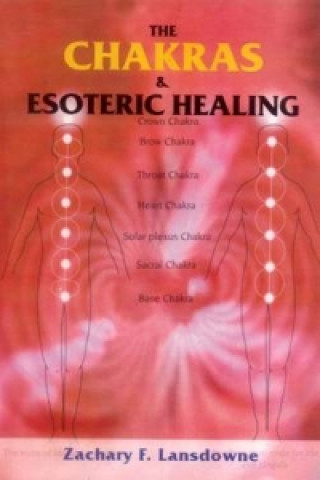 Chakras and Esoteric Healing