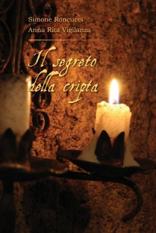 Il Segreto Della Cripta