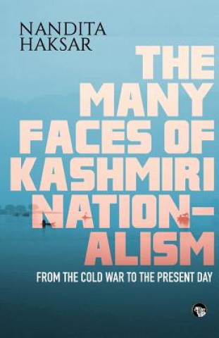 Many Faces of Kashmiri Nationalism