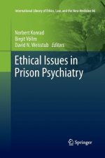 Ethical Issues in Prison Psychiatry