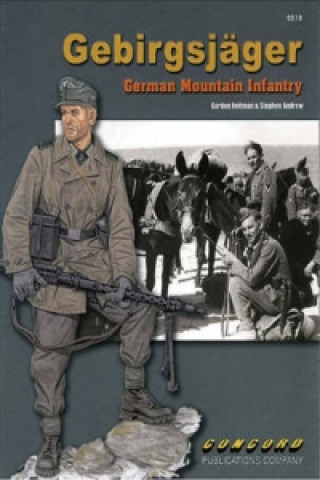Gebirgsjager - German Mountain Infantry
