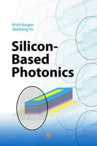 Silicon-Based Photonics