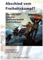 Abschied vom Freiheitskampf?