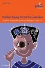 Problem Solving Across the Curriculum, 7-9 Year Olds