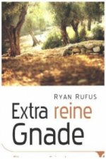 Extra reine Gnade