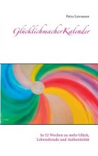 Glucklichmacher-Kalender
