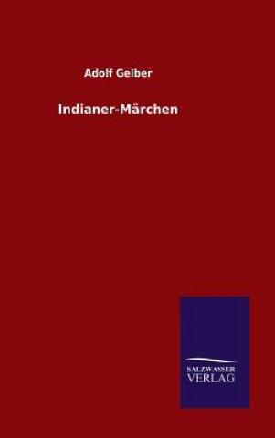 Indianer-Marchen
