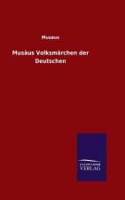 Musaus Volksmarchen der Deutschen