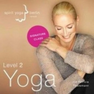 Signature Class - Level 2 Yoga, 1 Audio-CD