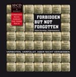 Forbidden, But Not Forgotten / Verboten, verfolgt, aber nicht vergessen, 10 Audio-CDs