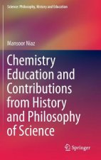 Chemistry Education and Contributions from History and Philosophy of Science