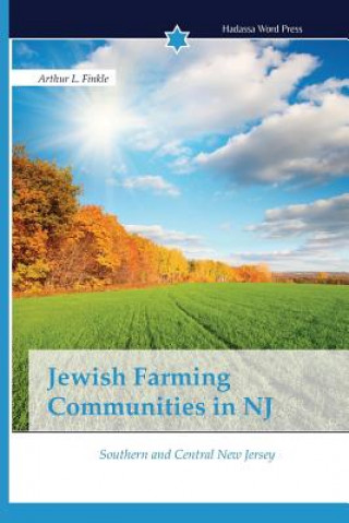 Jewish Farming Communities in NJ