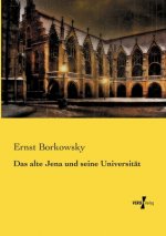 alte Jena und seine Universitat