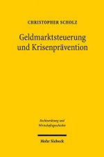 Geldmarktsteuerung und Krisenpravention