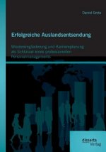 Erfolgreiche Auslandsentsendung