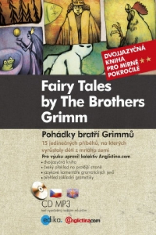 Fairy Tales by The Brothers Grimm Pohádky bratří Grimmů