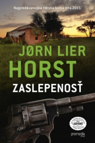 Zaslepenosť (Jorn Lier Horst)(Twarda)