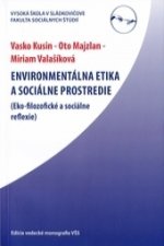 Enviromentálna etika a sociálne prostredie
