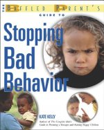 Baffled Parent's Guide to Stopping Bad Behavior