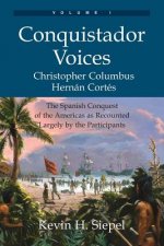 Conquistador Voices (vol I)