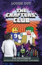 Crafters' Club Series: The Professor